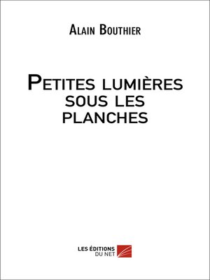 cover image of Petites lumières sous les planches